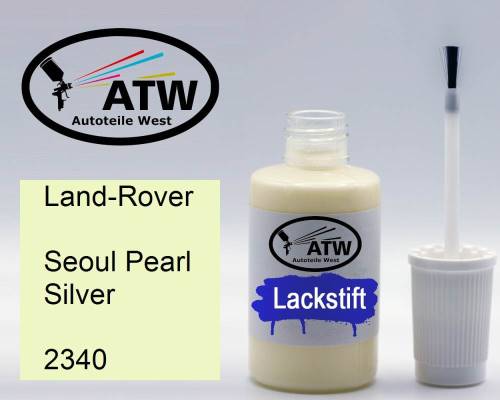 Land-Rover, Seoul Pearl Silver, 2340: 20ml Lackstift, von ATW Autoteile West.